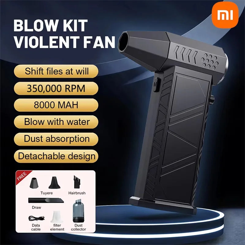 Xiaomi Violent Fan 350000RPM Powerful Air Blower Vacuum Dust Cleaner Charging Strong Winds 58m/s Brushless Turbo Jet Blower Dry