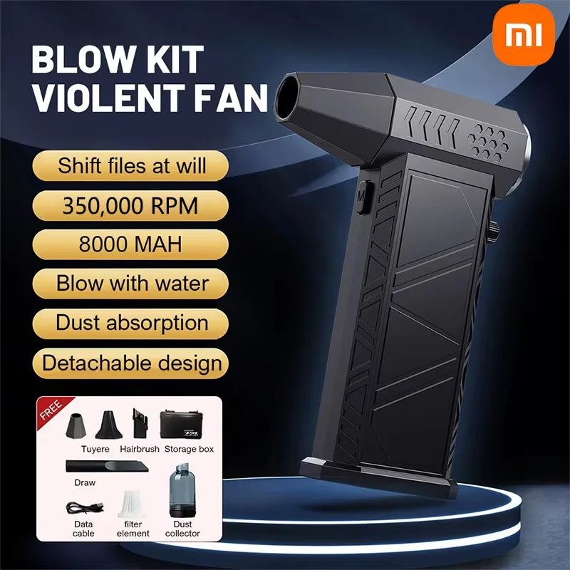 Xiaomi Violent Fan 350000RPM Powerful Air Blower Vacuum Dust Cleaner Charging Strong Winds 58m/s Brushless Turbo Jet Blower Dry